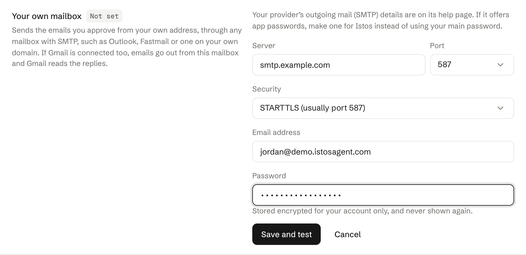 The Your own mailbox row on the Connections page in Istos, on demo data, with its form open. It has a Server field reading smtp.example.com, a Port of 587, a Security choice of STARTTLS, an Email address field, a masked Password field and a Save and test key next to Cancel.